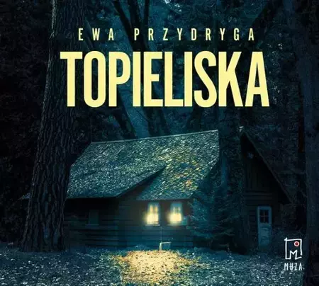 audiobook Topieliska - Ewa Przydryga