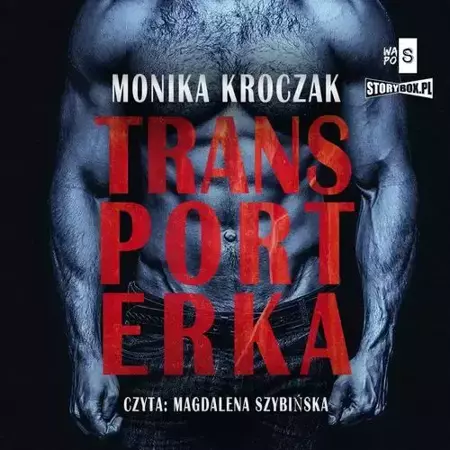 audiobook Transporterka - Monika Kroczak