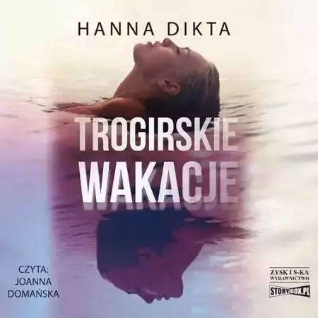 audiobook Trogirskie wakacje - Hanna Dikta