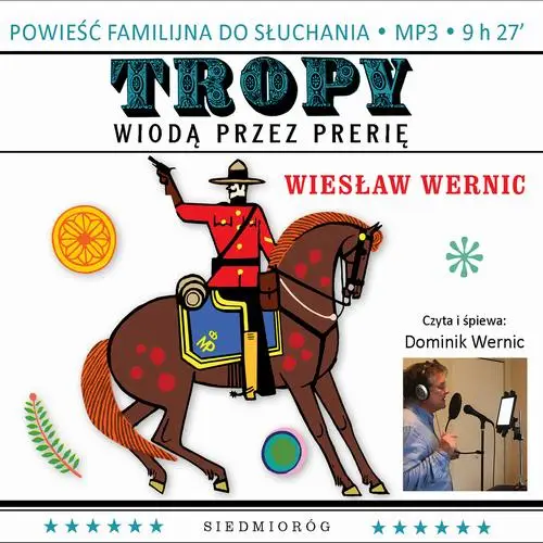 audiobook Tropy wiodą przez prerię - Wiesław Wernic