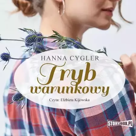 audiobook Tryb warunkowy - Hanna Cygler