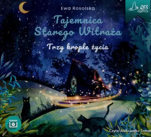 audiobook Trzy krople życia - Ewa Rosolska