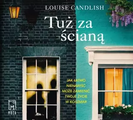 audiobook Tuż za ścianą - Louise Candlish