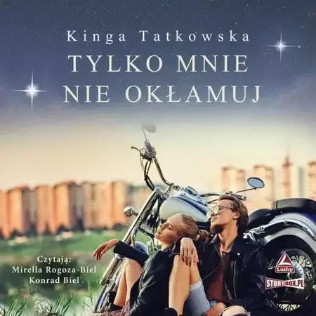 audiobook Tylko mnie nie okłamuj - Kinga Tatkowska