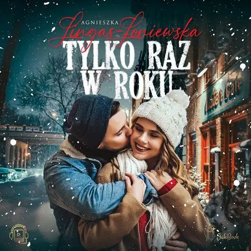 audiobook Tylko raz w roku - Agnieszka Lingas-Łoniewska