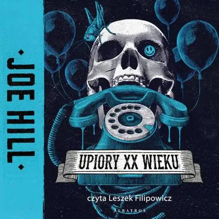 audiobook UPIORY XX WIEKU - Joe Hill