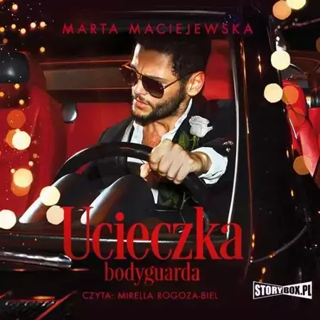 audiobook Ucieczka bodyguarda - Marta Maciejewska