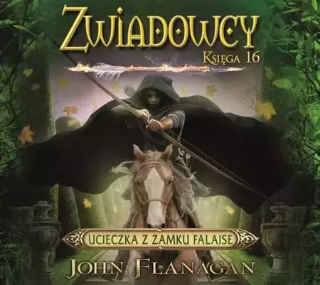 audiobook Ucieczka z zamku Falaise. Zwiadowcy. Tom 16 - John Flanagan