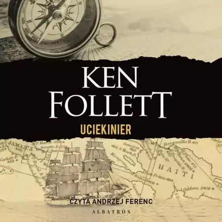 audiobook Uciekinier - Ken Follett