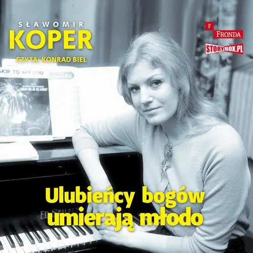 audiobook Ulubieńcy bogów umierają młodo - Sławomir Koper