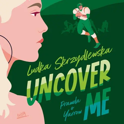 audiobook Uncover me - Ludka Skrzydlewska