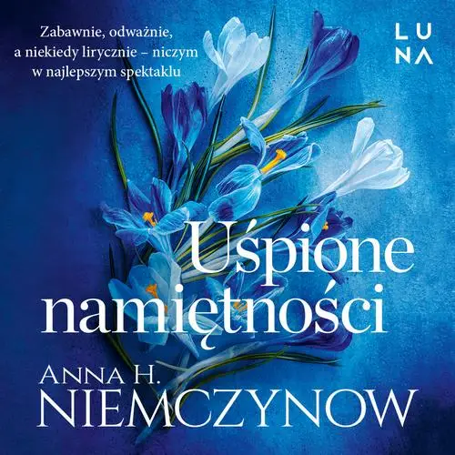 audiobook Uśpione namiętności - Anna H. Niemczynow