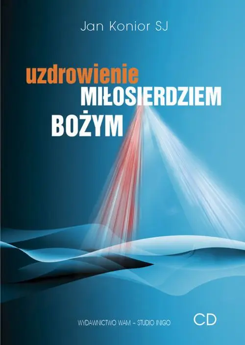 audiobook Uzdrowienie miłosierdziem Bożym - Jan Konior