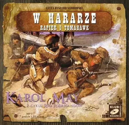 audiobook W Hararze. Rapier i Tomahawk - Karol May