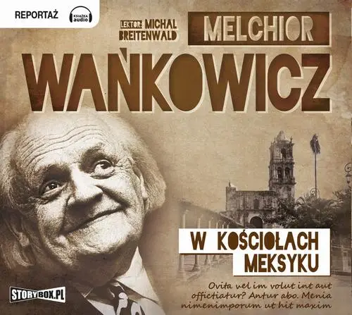 audiobook W kościołach Meksyku - Melchior Wańkowicz