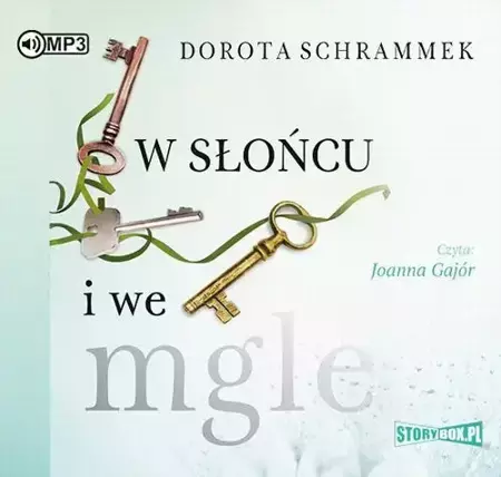 audiobook W słońcu i we mgle - Dorota Schrammek