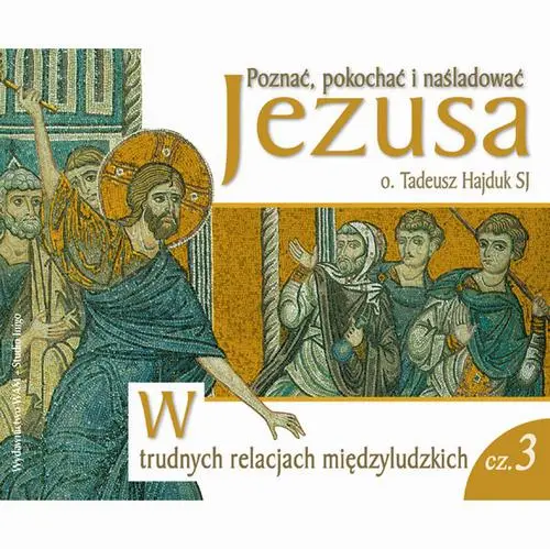 audiobook W trudnych relacjach międzyludzkich - Tadeusz Hajduk