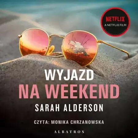 audiobook WYJAZD NA WEEKEND - Sarah Alderson