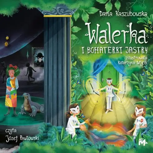 audiobook Walerka i bohaterki Jastry - Daria Kaszubowska