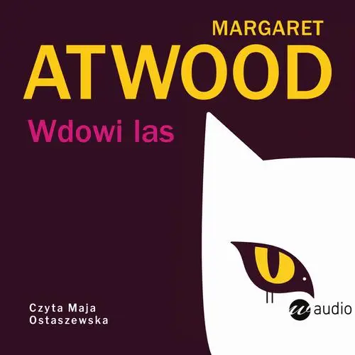 audiobook Wdowi las - Margaret Atwood