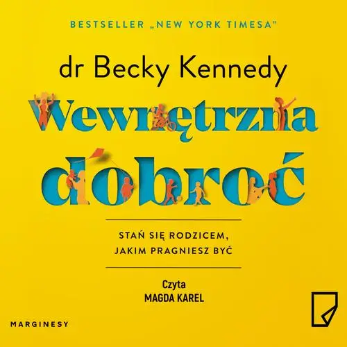 audiobook Wewnętrzna dobroć - dr Becky Kennedy