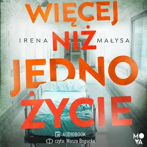 audiobook Więcej niż jedno życie - Irena Małysa