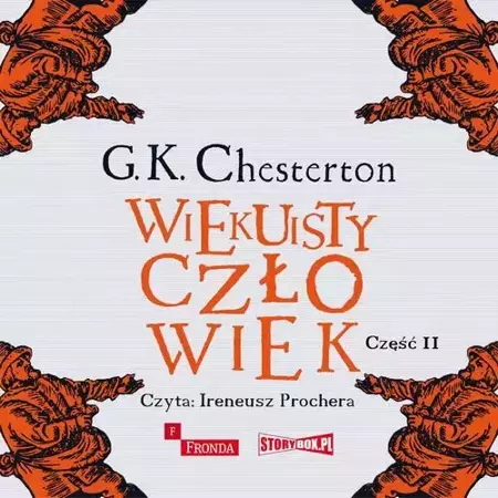 audiobook Wiekuisty człowiek. Tom 2 - Gilbert Keith Chesterton