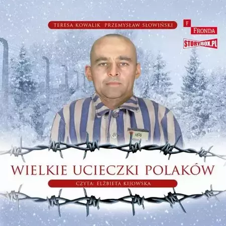 audiobook Wielkie ucieczki Polaków - Przemysław Słowiński