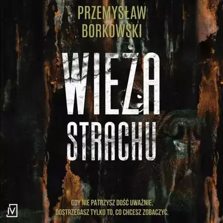 audiobook Wieża strachu - Przemysław Borkowski