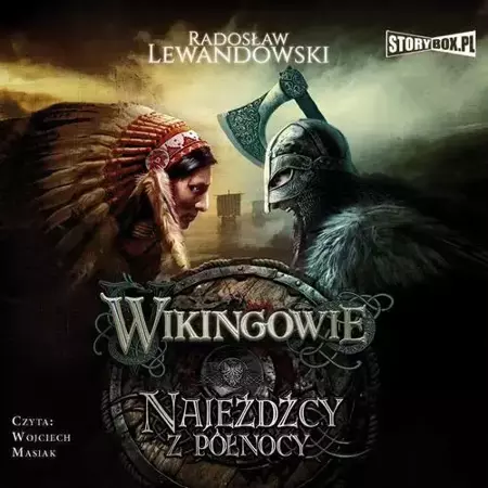 audiobook Wikingowie. Tom 2. Najeźdźcy z Północy - Radosław Lewandowski