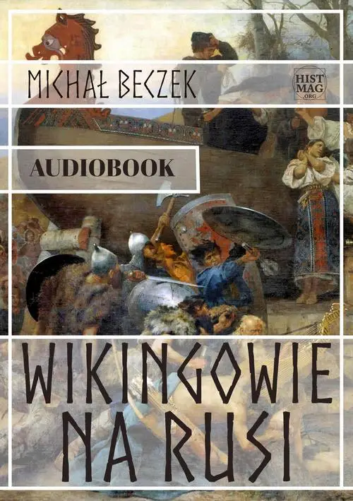 audiobook Wikingowie na Rusi - Michał Beczek