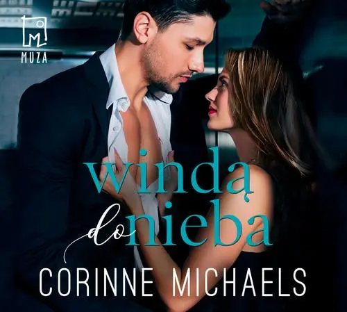 audiobook Windą do nieba - Corinne Michaels