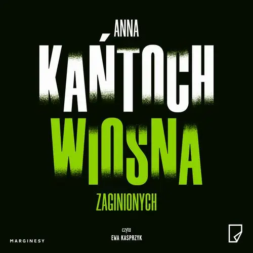 audiobook Wiosna zaginionych - Anna Kańtoch