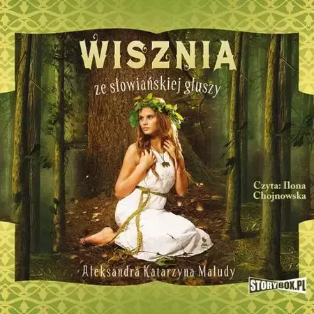 audiobook Wisznia ze słowiańskiej głuszy - Aleksandra Katarzyna Maludy