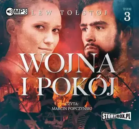 audiobook Wojna i pokój. Tom 3 - Lew Tołstoj