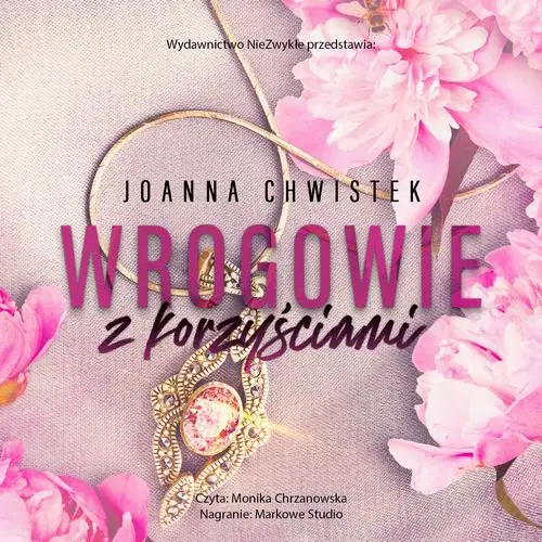 audiobook Wrogowie z korzyściami - Joanna Chwistek