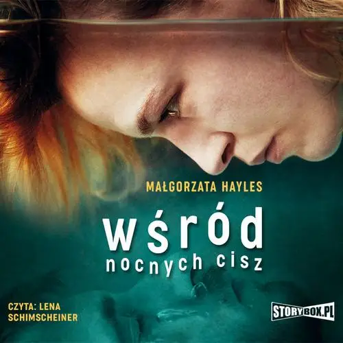 audiobook Wśród nocnych Cisz - Małgorzata Hayles