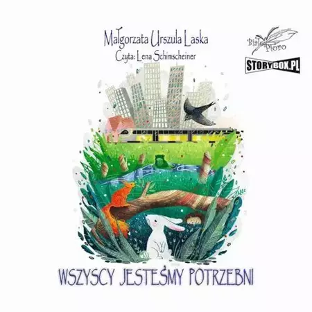 audiobook Wszyscy jesteśmy potrzebni - Małgorzata Urszula Laska