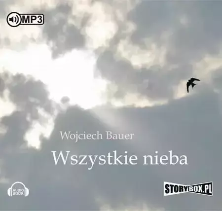 audiobook Wszystkie nieba - Wojciech Bauer