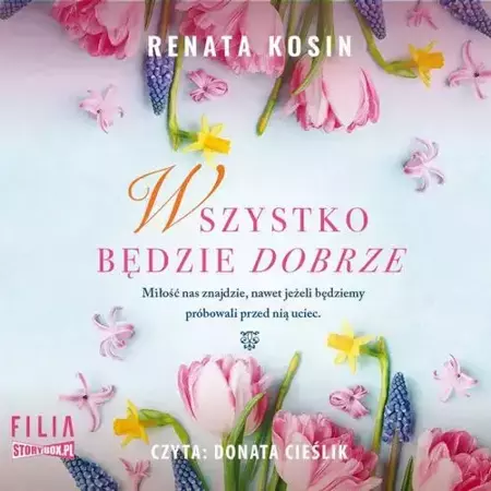 audiobook Wszystko będzie dobrze - Renata Kosin