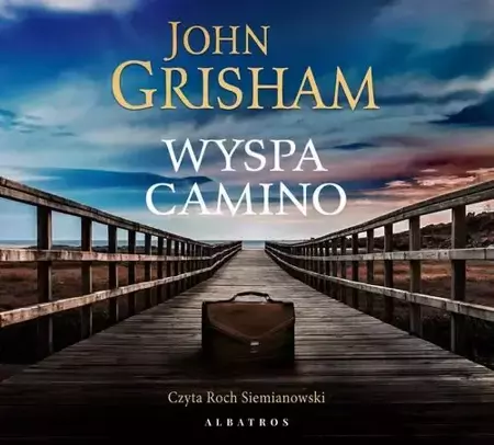 audiobook Wyspa camino - John Grisham