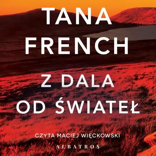 audiobook Z DALA OD ŚWIATEŁ - Tana French