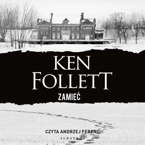 audiobook ZAMIEĆ - Ken Follett