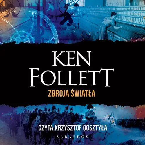 audiobook ZBROJA ŚWIATŁA - Ken Follett