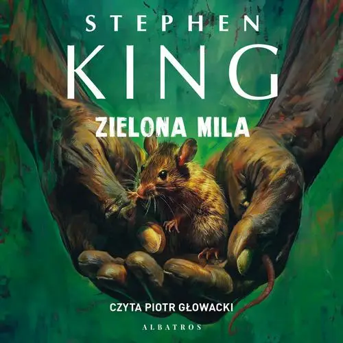 audiobook ZIELONA MILA - Stephen King