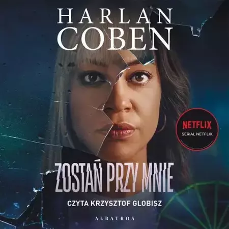 audiobook ZOSTAŃ PRZY MNIE - Harlan Coben