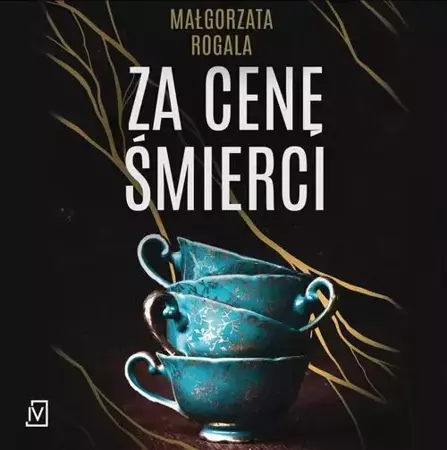 audiobook Za cenę śmierci - Małgorzata Rogala