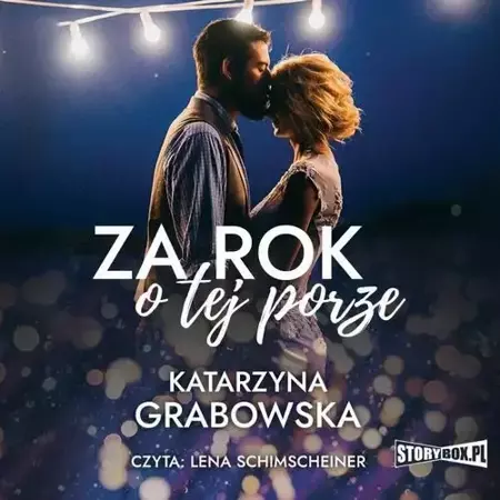 audiobook Za rok o tej porze - Katarzyna Grabowska