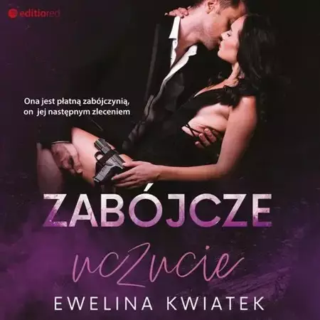 audiobook Zabójcze uczucie - Ewelina Kwiatek