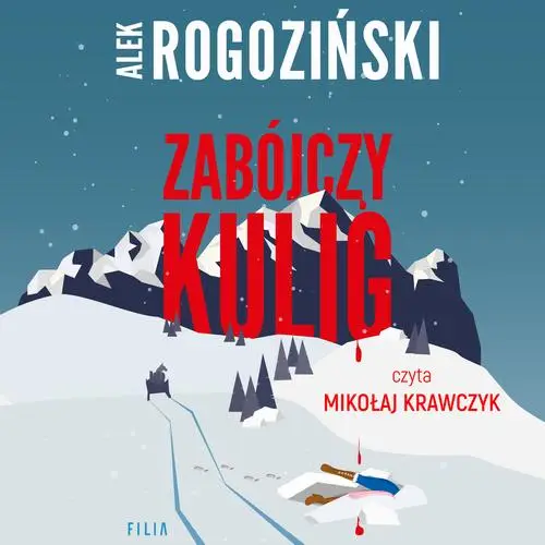 audiobook Zabójczy kulig - Alek Rogoziński